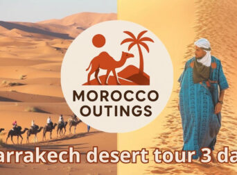 Marrakech desert tour 3 days