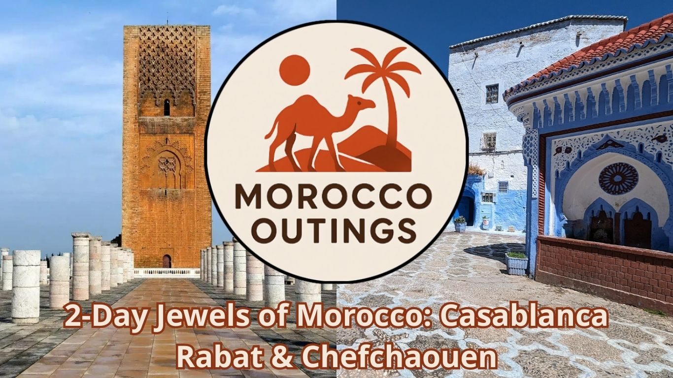 2-Day Jewels of Morocco: Casablanca Rabat & Chefchaouen