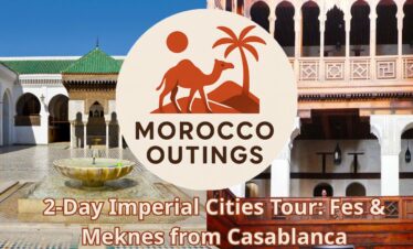 2-Day Imperial Cities Tour: Fes & Meknes from Casablanca