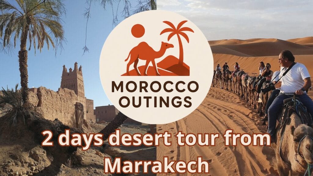 2 days desert tour from Marrakech
