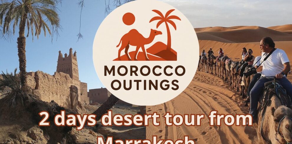 2 days desert tour from Marrakech